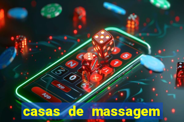 casas de massagem em porto alegre